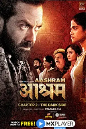 Download Aashram Chapter 2 : The Dark Side (2020) Season 2 Hindi Complete MX Originals Series 480p | 720p | 1080p WEB DL 23 aashram chapter 2 the dark side 2020