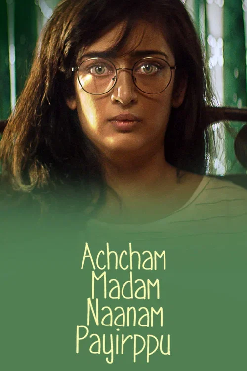 Download Achcham Madam Naanam Payirppu (2022) Tamil Full Movie WeB DL 480p | 720p | 1080p | 2160p 4K 17 achcham madam naanam payirppu 2022