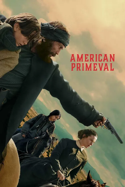 Download American Primeval β NetFlix Original (2025) Season 1 Complete Dual Audio {Hindi English} WEB Series β 480p | 720p | 1080p WEB DL 3 american primeval netflix original 2025