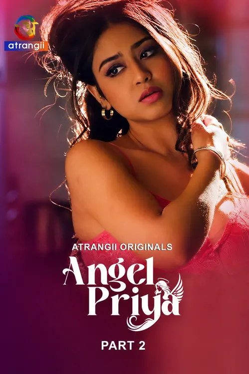 Angel Priya (2026) S01 Part 2 Hindi Complete Web Series 480p | 720p | 1080p WEB DL | Free Download 6 angel priya 2026