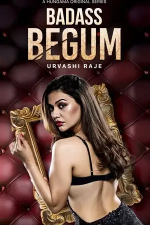 Download Badass Begum (2025) Hindi Season 1 Complete Hungama WEB Series 480p | 720p | 1080p WEB DL 9 badass begum 2025