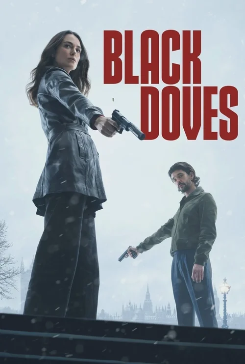 Download Black Doves (2024) Season 1 Complete Dual Audio {Hindi English} NetFlix Original WEB Series – 480p | 720p | 1080p WEB DL 20 black doves 2024