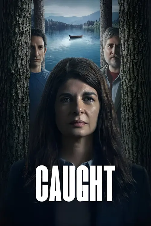 Download Caught (2025) Season 1 Dual Audio {Hindi English} WEB Series 480p | 720p | 1080p WEB DL 16 caught 2025