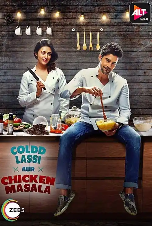 Download Coldd Lassi Aur Chicken Masala (2019) Season 1 Hindi Complete ZEE5 Web Series 480p | 720p 2 coldd lassi aur chicken masala 2019