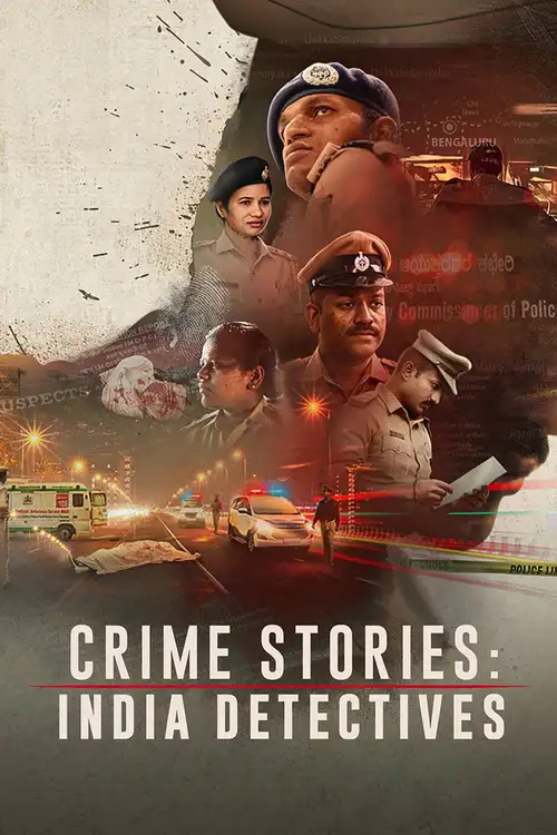 Download Crime Stories: India Detectives (2021) Season 1 Hindi Complete Netflix Original WEB Series 480p | 720p | 1080p WEB DL 19 crime stories india detectives 2021