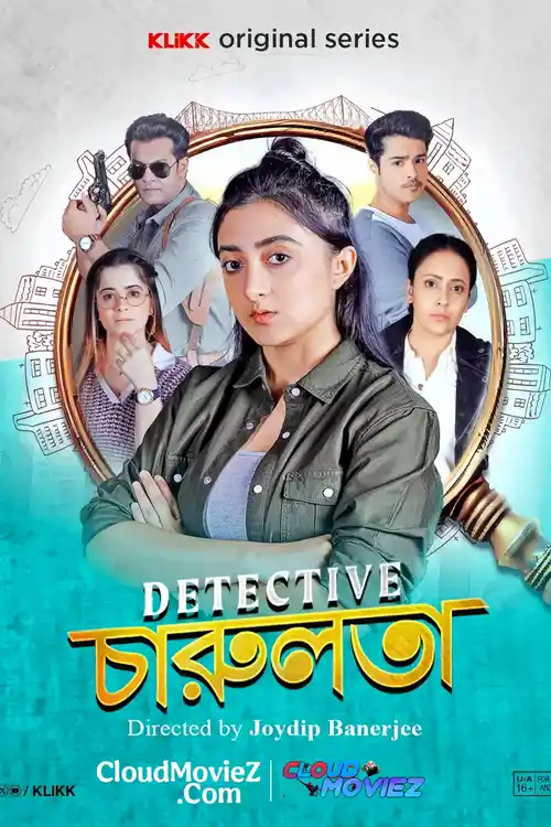 Download Detective Charulata (Season 1) Bengali Klikk Complete Web Series 480p | 720p | 1080p WEB DL 20 detective charulata season 1