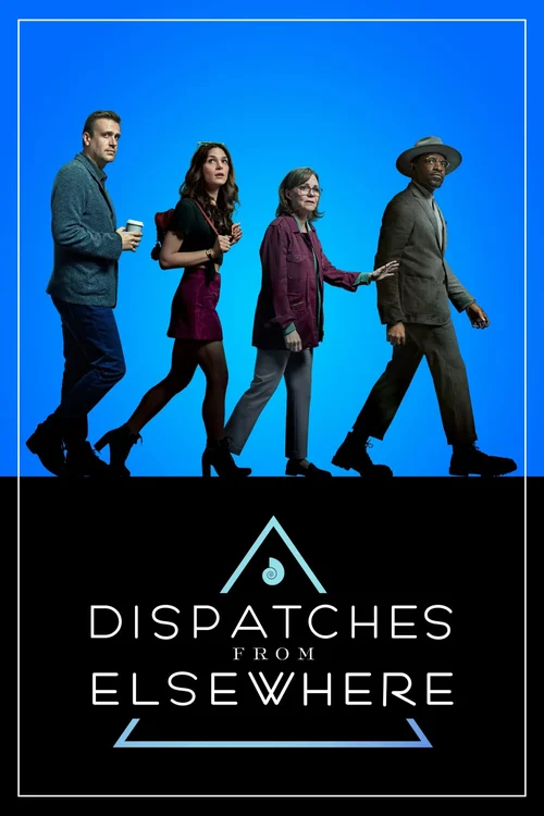 Download Dispatches from Elsewhere (Season 1) Dual Audio {Hindi English} NetFlix Original Series 480p | 720p | 1080p WEB DL 16 dispatches from elsewhere season 1