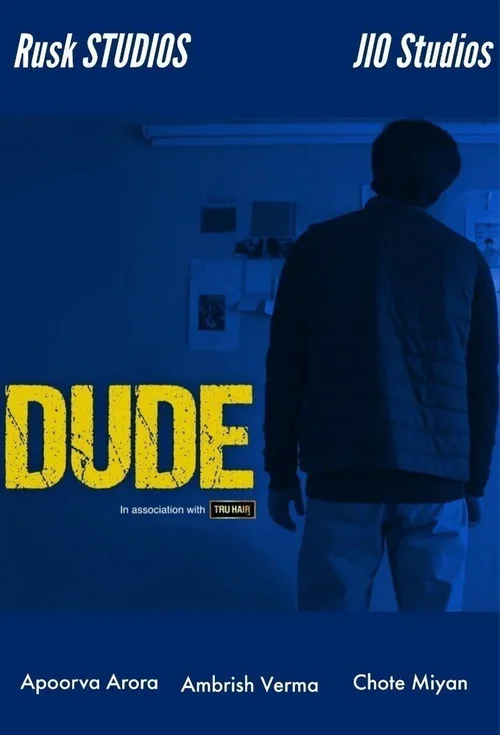 Download Dude (2022) Season 2 Hindi Complete Amazon MiniTV Exclusive WEB Series 480p | 720p WEB DL 25 dude 2022