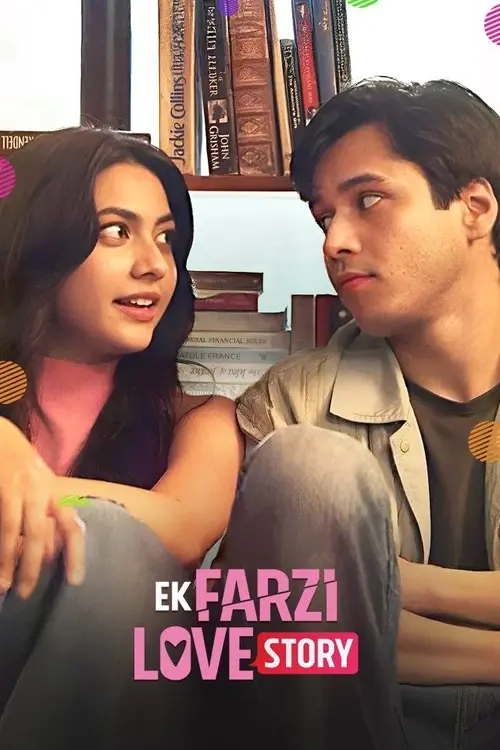 Download Ek Farzi Love Story (S01) Complete Hindi WEB Series 480p | 720p WEB DL 19 ek farzi love story s01