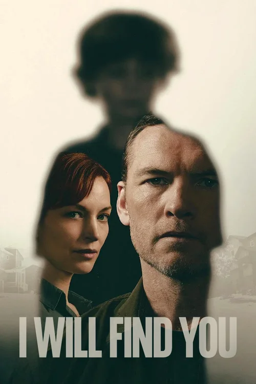 Download I Will Find You (2026) Season 1 Dual Audio {Hindi English} Netflix Series 720p | 1080p WEB DL x264 5 i will find you 2026