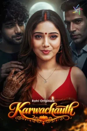 Karwachauth (2026) S01 Part 1 Hindi Ratri Complete Web Series 480p | 720p | 1080p WEB DL | Free Download 8 karwachauth 2026