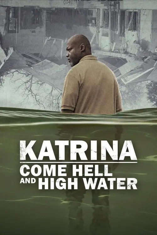 Download Katrina: Come Hell and High Water (Season 1) Dual Audio {Hindi English} Netflix Series 480p | 720p | 1080p WEB DL 19 katrina come hell and high water season 1