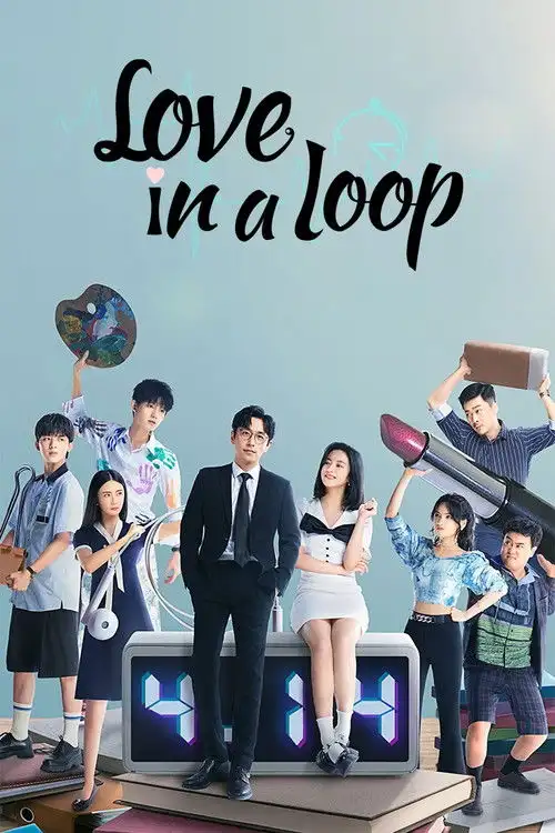 Download Love in a Loop (Season 1) Dual Audio {Hindi Chinese} C Drama Series 480p 720p & 1080p WEB DL 3 love in a loop season 1
