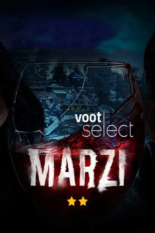 Download Marzi (2020) Season 1 Hindi Complete Voot Select WEB Series 480p | 720p WEB DL 18 marzi 2020