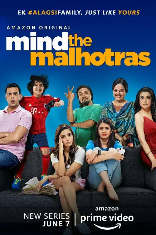 Download Mind the Malhotras (Season 1 β 2) Hindi Amazon Prime Complete Web Series 480p | 720p WEB DL 15 mind the malhotras season 1