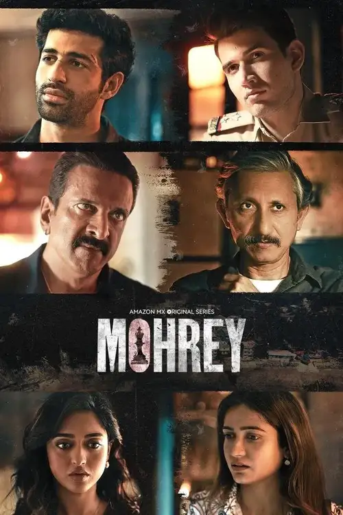 Download Mohrey (S01) Complete Hindi WEB Series 480p | 720p | 1080p WEB DL 25 mohrey s01