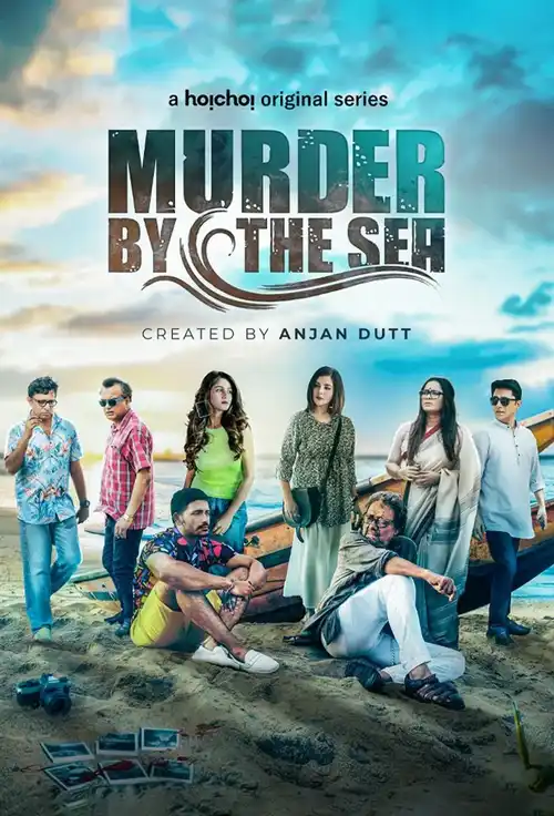 Download Murder By The Sea (2022) Season 1 Hindi Complete Hoichoi Original WEB Series 480p | 720p WEB DL 7 murder by the sea 2022