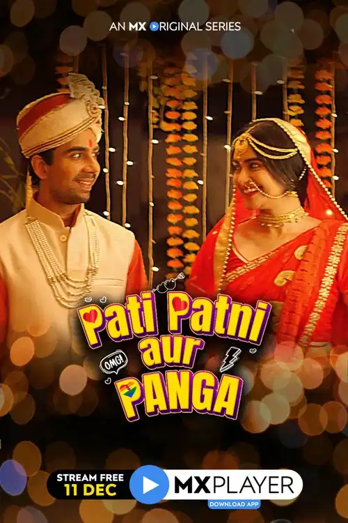 Download Pati Patni aur Panga (2020) Season 1 Hindi Complete MX Original WEB Series 480p | 720p HDRip 13 pati patni aur panga 2020