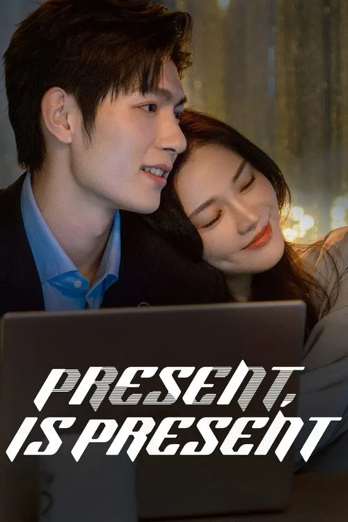 Download Present, Is Present (Season 1) Hindi ORG Dubbed C Drama Series 480p 720p & 1080p WEB DL 2 present is present season 1