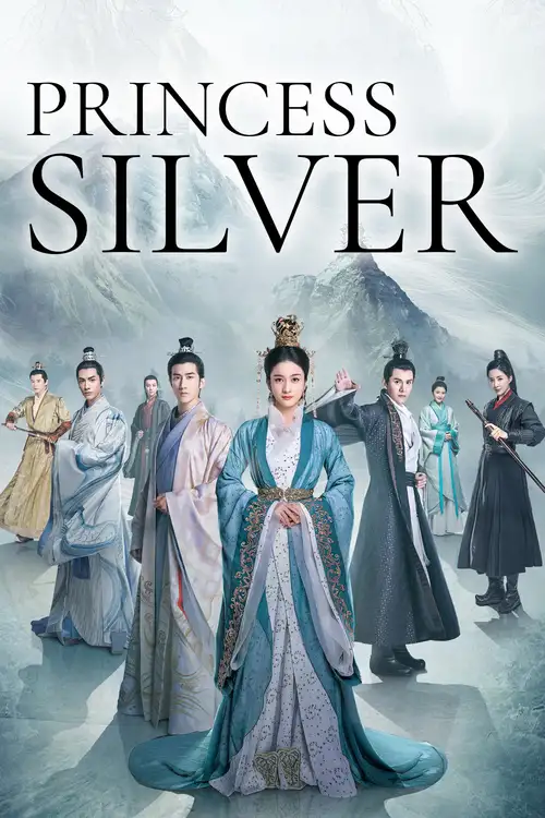 Download Princess Silver (Season 1) Hindi ORG Dubbed C Drama Series 480p 720p & 1080p WEB DL 24 princess silver season 1