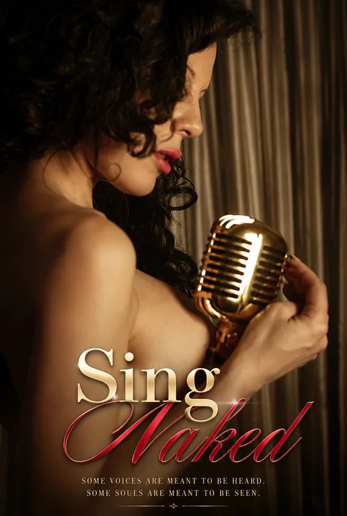 Sing Naked (2026) UNRATED Spanish Full Movie 480p | 720p WEB DL | Free Download 13 sing naked 2026