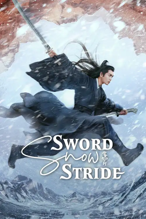 Download Sword Snow Stride (Season 1) Hindi ORG Dubbed C Drama Series 480p 720p & 1080p WEB DL 21 sword snow stride season 1