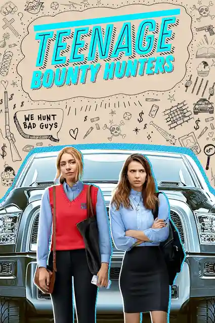 Download Teenage Bounty Hunters Season 1 Hindi Dubbed Complete Netflix Web Series 480p | 720p 16 teenage bounty hunters season 1
