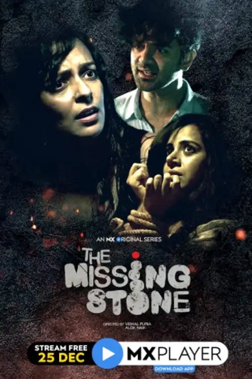 Download The Missing Stone (2020) Season 1 Hindi Complete MX Original WEB Series 480p | 720p HDRip 3 the missing stone 2020