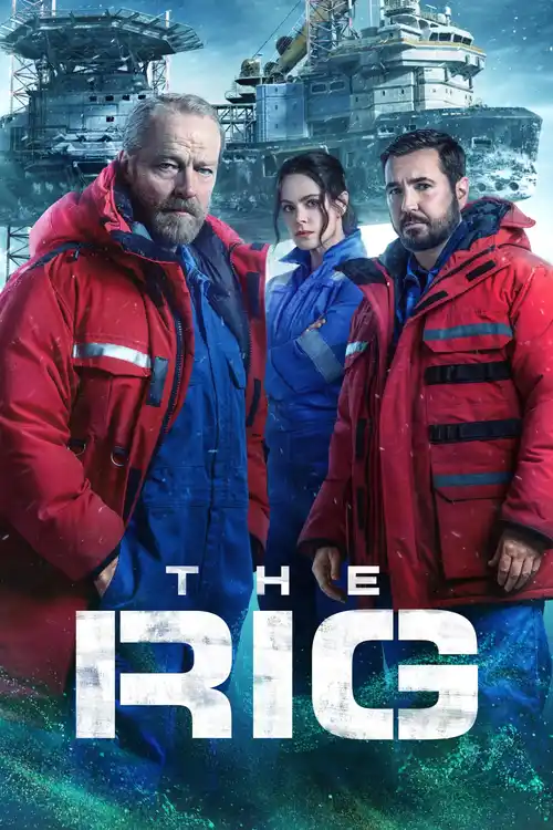 Download The Rig β Amazon Original (Season 1 β 2) Dual Audio {Hindi English} WEB Series β 480p | 720p | 1080p WEB DL 15 the rig amazon original season 1