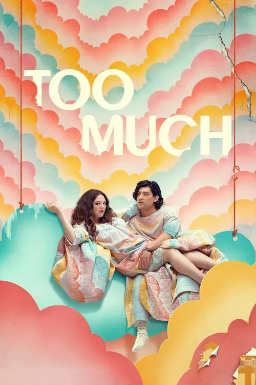 Download Too Much (2025) Season 1 Dual Audio {Hindi English} Netflix Series 480p | 720p | 1080p WEB DL 20 too much 2025