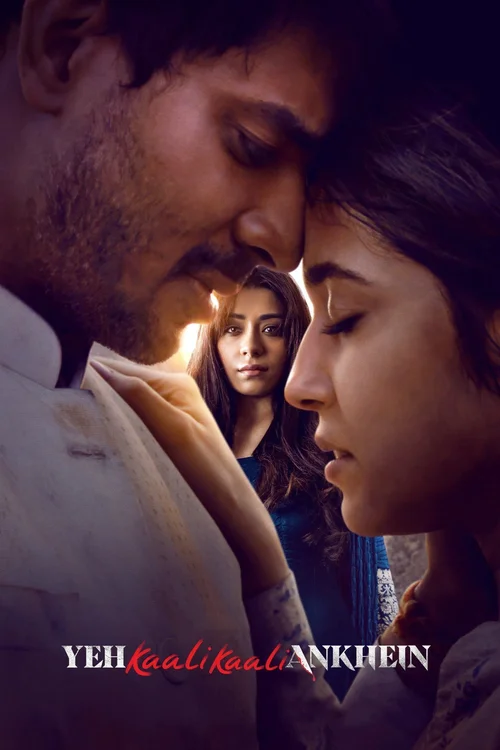 Download Yeh Kaali Kaali Ankhein (2022) Season 1 Hindi Complete Netflix Original WEB Series 480p | 720p WEB DL 7 yeh kaali kaali ankhein 2022