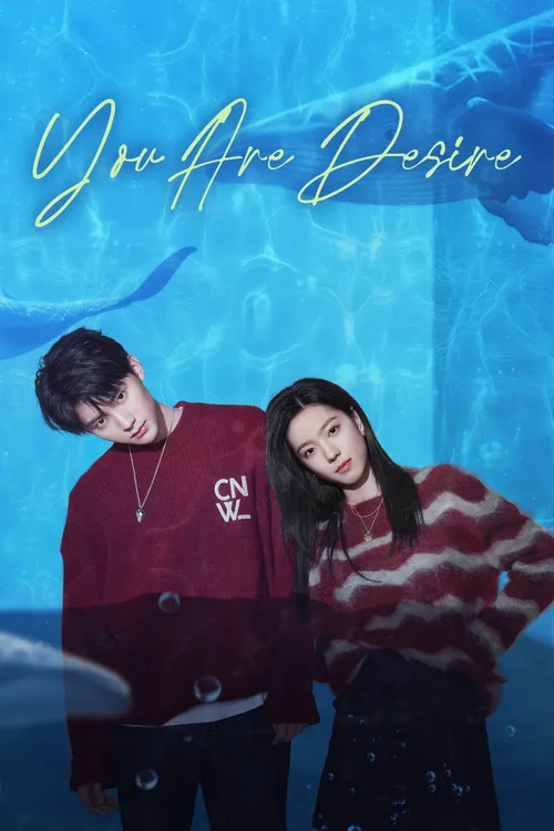Download You Are Desire (Season 1) Dual Audio {Hindi Chinese} Series 480p 720p & 1080p WEB DL 12 you are desire season 1