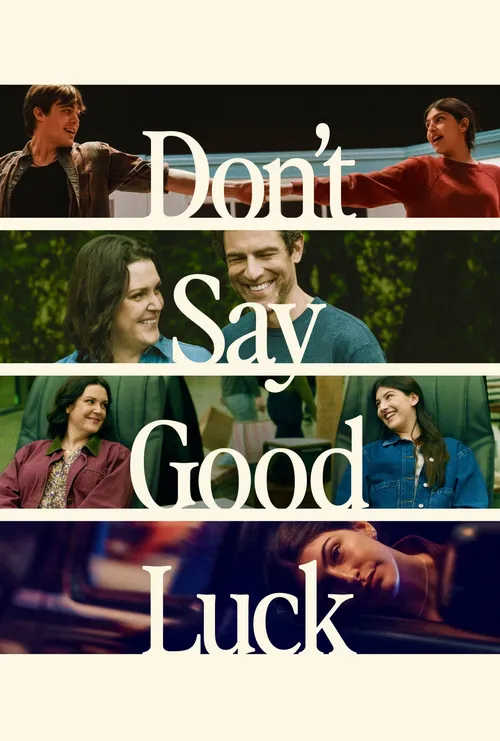 Download Don’T Say Good Luck (2026) Web-Dl Dual Audio {Hindi-English} 480P 720P & 1080P – Netflix Film 4 don t say good luck 2026