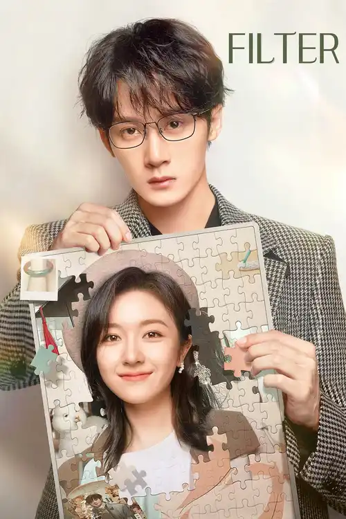 Download Filter (Season 1) Hindi Org Dubbed C-Drama Series 480P 720P & 1080P Web-Dl 24 filter season 1