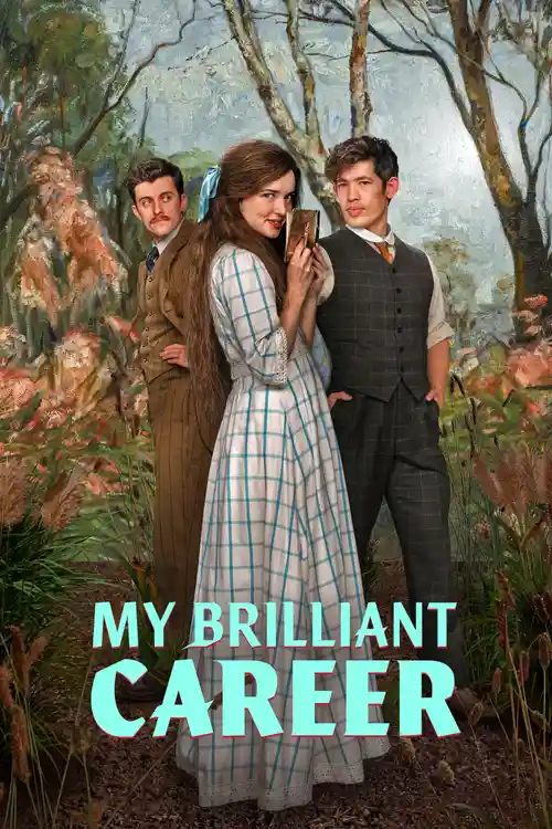 Download My Brilliant Career (2026) Season 1 Dual Audio {Hindi-English} Netflix-Series 720P Web-Dl X264 10 my brilliant career 2026