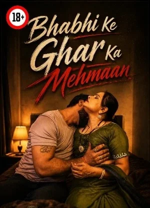 bhabhi ke ghar ka mehmaan 2026