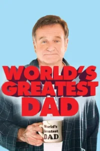 world s greatest dad 2009